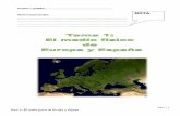 Tema 1: El medio físico de Europa y España · Localiza en el mapa físico todos los ríos y lagos de Europa. 4. Localiza en el mapa físico los macizos, mesetas y montañas antiguas,