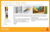 4&--%0 - Sika S.A.U. · fire sell ador monocomponente con clasificaciÓn al fuego para juntas line-ales y penetraciones sikacryl@ 620 fire presentaciÓn. salchichón de 600 ml.