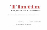 Tintín. Un friki en Chinitiad - openaccess.uoc.eduopenaccess.uoc.edu/webapps/o2/bitstream/10609/83605/6/mestebanpTFM... · aparición en dicho formato de Tintin au pays des Soviets(Tintín