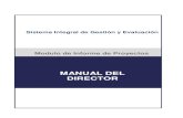 MANUAL DEL DIRECTOR - secyt.presi.unlp.edu.arsecyt.presi.unlp.edu.ar/.../2013/09/Manual-Informes-Director.pdf · Manual del Director ... 22 5. Envío del Informe ... c) Grupo del