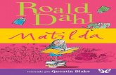 Libro proporcionado por el equipo - descargar.lelibros.onlinedescargar.lelibros.online/Roald Dahl/Matilda (946)/Matilda - Roald... · ilustrado hogar era uno titulado Cocina fácil,