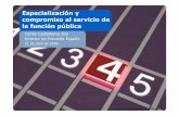 Especialización y compromiso al servicio de la función pública · Medidas para la Reforma de la Función Pública.” Web de Ministerio de Administraciones Públicas “la interoperabilidad