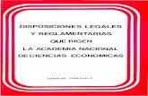 DISPOSICIONES LEGALES Y REGLAMENTARIAS QUE RIGEN …ance.msinfo.info/bases/biblo/texto/libros/ANCE.1998.a.pdf · Tomás E. Carrillo Batalla ... El Artículo 10 .-crea la Academia