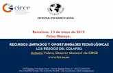 CIRCE Building / Ebro River Campus / Mariano Esquillor ... · El modelo energético actual … pero desequilibrado Distribución mundial del ... Lámparas de bajo consumo y pantallas