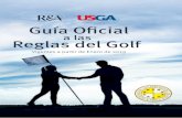 Front Cover Final Plotter TAPA GUIA OFICIAL español · Vigentes a partir de Enero de 2019 Guía Oﬁcial a las Reglas del Golf Luego de una extensa revisión, The R&A y la USGA han