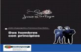 Dos hombres con principios - Fundación Juan de los Toyosjuandelostoyos.com/pdf/dos-hombres-con-principios.pdf · favor del periodista bilbaíno Julián Zugazagoitia declaró su ...