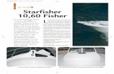 Starfisher 10,60 Fisher · L a relativamente corta trayectoria de Estaleiros do Atlântico ha dado co-mo fruto una gama de embarca-ciones de pesca-paseo muy bien considerada por el