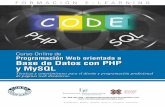 Programación Web orientada a Base de Datos con PHP y MySQL · Formación E-Learning Programación Web orientada a Base de Datos con PHP y MySQL 2 Presentación Este curso, especialmente