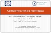 Conferencia clínico-radiológicasmri.org.mx/memorias/rad2010/platicas/40.pdf · Caso clínico de traumatismo craneoencefálico ... GPC, PED-001-SS-2008. Criterio para TAC dentro