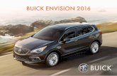 BUICK ENVISION 2016 - crm.inventariogm.comcrm.inventariogm.com/.../content/buick_auto/buick_envision_2016.pdf · BUICK ENVISION 2016. ... acerca a una marca detectada de carril sin