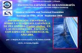 INSTITUTO ESPAÑOL DE OCEANOGRAFÍA...DE PEZ ESPADA (Xiphias gladius) EN LAS REGIONES DEL PACÍFICO, CON ESPECIAL REFERENCIA AL AÑO 2004. Ámbito de trabajo para seguimiento científico