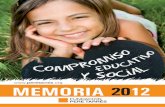 Memòria 2012 castellà - peretarres.org · y socioeducativos • Una oferta de 150 alojamientos con 198.227 estancias ... consolidó el modelo de titulaciones de postgrado en convenio