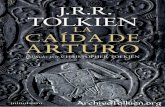 La caída de Arturo - archivotolkien.org. R. R. Tolkien/La caida de Arturo (26)/La... · La caída de Arturo, única incursión de J. R. R. Tolkien en las leyendas del rey Arturo