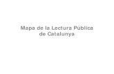Mapa de la Lectura Pública de Catalunyabiblioteques.gencat.cat/web/.content/tematic/documents/arxiu/... · realitzar aquesta tasca, va sol·licitar la col·laboració del Col·legi