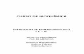CURSO DE BIOQUÍMICA - esfunoes.fmed.edu.uy · CURSO DE BIOQUIMICA - 2010 ESCUELA DE NEUMOCARDIOLOGÍA ... Explicar porque un adulto con anemia falciforme se beneficiaría de presentar
