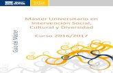 Máster Universitario en Intervención Social, Cultural y ... · Métodos y Técnicas y estrategias para intervención social OBL 4 : PROCESOS EN LA INTERVENCIÓN SOCIAL Y LAS DESIGUALDADES