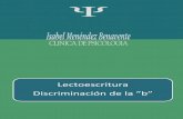 Lectoescritura Discriminación de la ”b” · bo be bu bi be bo ba bi be bo bu ba . Isabel Menéndez Benavente. Clínica de Piscología y Logopedia I ...