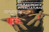 DIÁLOGO - dspace.ups.edu.ecdspace.ups.edu.ec/bitstream/123456789/6194/1/Dialogo Intercultural... · solo al mundo andino, su idea sobre el sentido innovador y ecléctico de las culturas