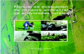 Manual de evaluación de impacto ambiental de actividades rurales · 2012-08-08 · Manual de evaluación de impacto ambiental de actividades rurales / IICA. Montevideo: MGAP, BM,