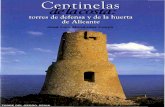 une - MARQ Museo Arqueológico Provincial de Alicante · gicos para alertarde la arribada de ... a ejecutarse. a pesarde suenorme importancia estratégica como sonloscasosde la torre
