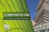 EL FONDO VERDE DEL CLIMA - AIDA | · Director Ejecutivo, Sociedad Peruana de Derecho Ambiental (SPDA) Secretaria Margot Venton, Canad ...