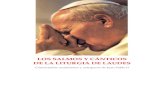 LOS SALMOS Y CÁNTICOS DE LA LITURGIA DE LAUDES de Juan Pablo II sobre... · promoción de la Liturgia de las Horas, como oración de todo el pueblo de Dios (cf. ib., 34). En efecto,