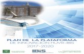 PLAN DE LA PLATAFORMA DE INNOVACIÓN v3 2 - El Hospitalhospitalmacarena.com/images/idi/Pdf/PLAN_DE_LA_PLATAFORMA_DE... · El Plan de la Plataforma de Innovación enmarcado dentro