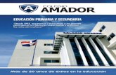 amador.edu.doamador.edu.do/wp-content/uploads/2016/02/Brochure-Colegio-Amador.pdf · Alfabetización en español, utilizando el método fónico-analïtico-sintético (FAS), promoviendo