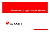 Plataforma Logística de Mallén - expocity.es · Mapa plataformas logísticas en Aragón En el mapa observamos los puntos estratégicos de la comunidad Aragonesa con relación a