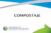 COMPOSTAJE - reciclamospr.org · El compostaje es una forma natural de reciclaje ya que se puede llevar a cabo en el lugar de origen de los residuos. ¿ Que es compostaje ? ¿Abono