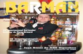 BARMAN · José Dioni Nuevo Presidente de FABE Pág. 6 Nueva Directiva Nacional de FABE Pág. 12 IX Intercatalogne Barman Challenge Pág. 16 26º International Bartender ...