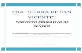 CRA “SIERRA DE SAN VICENTE”cra-sierradesanvicente.centros.castillalamancha.es/sites/cra... · pec. cra sierra de san vicente curs o 2017 -18 2 indice 0. introducciÓn 1. caracterÍsticas