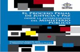 desde la intervención del Ministerio Público - ictj.org · la desazón de muchos colombianos, obtuvo una solución adecuada a un Estado social y democrático de derecho, enmarcada