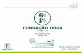 11-12 octubre de 2012 Cali Colombia - OAS - Organization ... Proyectos Actividad... · • Sebrae, Senai • Ideflor ORGANIZACIONES INTERNACIONALES Unesco, Icco, GTZ, Kolping, Nine