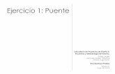 Ejercicio 1: Puente - Eva montoya prades - Projectsevamontoyaprades.weebly.com/uploads/2/6/5/1/26514118/puente.pdf · Lámina 3. MEMORIA. Pág. 3 Antecedentes Memoria Descriptiva