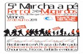 5ª Marcha a pé Ferrol>>Mugardos · 5ª Marcha a pé Ferrol>>Mugardos Saída ás 17hs do Parque Carmelo Teixeiro [Caranza] Venres 22 de Xullo 2011 4º Aniversario do peche da Veciñanza