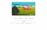 el libro de sara - losdonesdelavida.files.wordpress.com  · Web viewEl libro de Sara. Ilustraciones de Caroline Garrett. URANO. Argentina - Chile - Colombia - España Estados Unidos