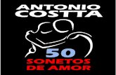 Antonio Costta - 50 Sonetos de Amor - ––– Página 1 · Antonio Costta - 50 Sonetos de Amor - Página 6 O brilho do teu olhar – página 40 O amor é vencedor – página 41