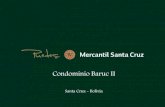 Condominio Baruc II - BMSC Financiados/Attachments/24... · El Condominio cuenta con 58 departamentos,