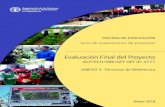 Evaluación Final del Proyecto - fao.org · Organización de las Naciones Unidas para la Alimentación y la Agricultura Oficina de Evaluación (OED) El presente informe está disponible