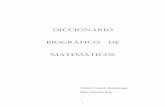 DICCIONARIO BIOGRÁFICO DE MATEMÁTICOS - core.ac.uk · 5 PREÁMBULO Este Diccionario Biográfico de Matemáticos incluye más de 2040 reseñas de matemáticos, entre las que hay