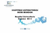 HOSPITALES UNIVERSITARIOS HENRI MONDOR Hospital …chu-mondor.aphp.fr/wp-content/blogs.dir/35/files/2014/03/Henri... · internacional en materia de estimulación cerebral, ... -Intervención