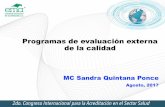 Programas de evaluación externa de la calidad - ema.org.mx · Ensayo de aptitud (EA/PT) / Evaluación externa de la calidad (EEC/EQA) •EA (PT): Evaluación del desempeño de los