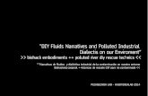 DIY Fluids Narratives and Polluted Industrial Dialectis on ...dialectica+fluidos... · fanzinearietehidraulico1erprototipofuncionaloxum pin