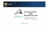 MAYO DE 2011 - Universidad Industrial de Santander - UIS · Colciencias MODALIDADES DE CONDONACION República de Colombia •Participar en la creación de un programa de doctorado