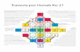 HUNAB KU 21 travesia - 13lunas.net · Cortes de los Cuatro Poderes Cósmicos Exteriores donde pasamos a través de 12 arquetipos diferentes y recibimos los cuatro poderes cósmicos: