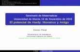 Seminario de Matematicas Universidad de Murcia 19 de ... · E. H. Lieb, H. Yau, The Stability and Instability of Relativistic Matter, Commun. Math. Phys. 118, (1988) 177-213 La desigualdad