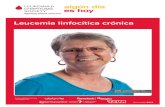 Leucemia linfocítica crónica · Leucemia linfocítica crónica I página 1 Contenido de este librito 2 Glosario de siglas 4 Introducción 4 Información y recursos 8 Leucemia