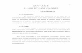 CAPITULO II 2.- LOS TITULOS VALORES - ri.ufg.edu.svri.ufg.edu.sv/jspui/bitstream/11592/6606/3/332.632-O77r-CAPITULO II... · 11 La validez de los actos que afecten la eficacia de