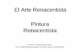 El Arte Renacentista Pintura Renacentistaalmacen.iesealarcos.es/CienciasSociales/Historia Arte/09_Arte... · PINTURA RENACENTISTA 1. Introducción: coordenadas históricas, cronología